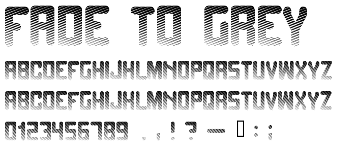 Fade to grey font